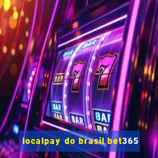 localpay do brasil bet365